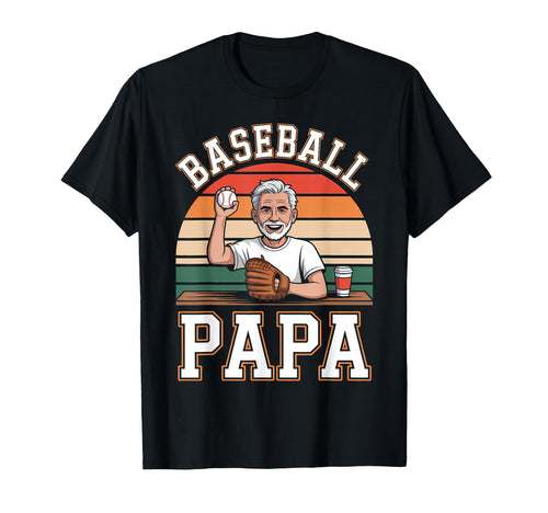 Funny Dad Shirts Baseball Papa Fathers T-Shirt - Fun Novelty Design Unisex - T-Shirt, Sweatshirt, Hoodie