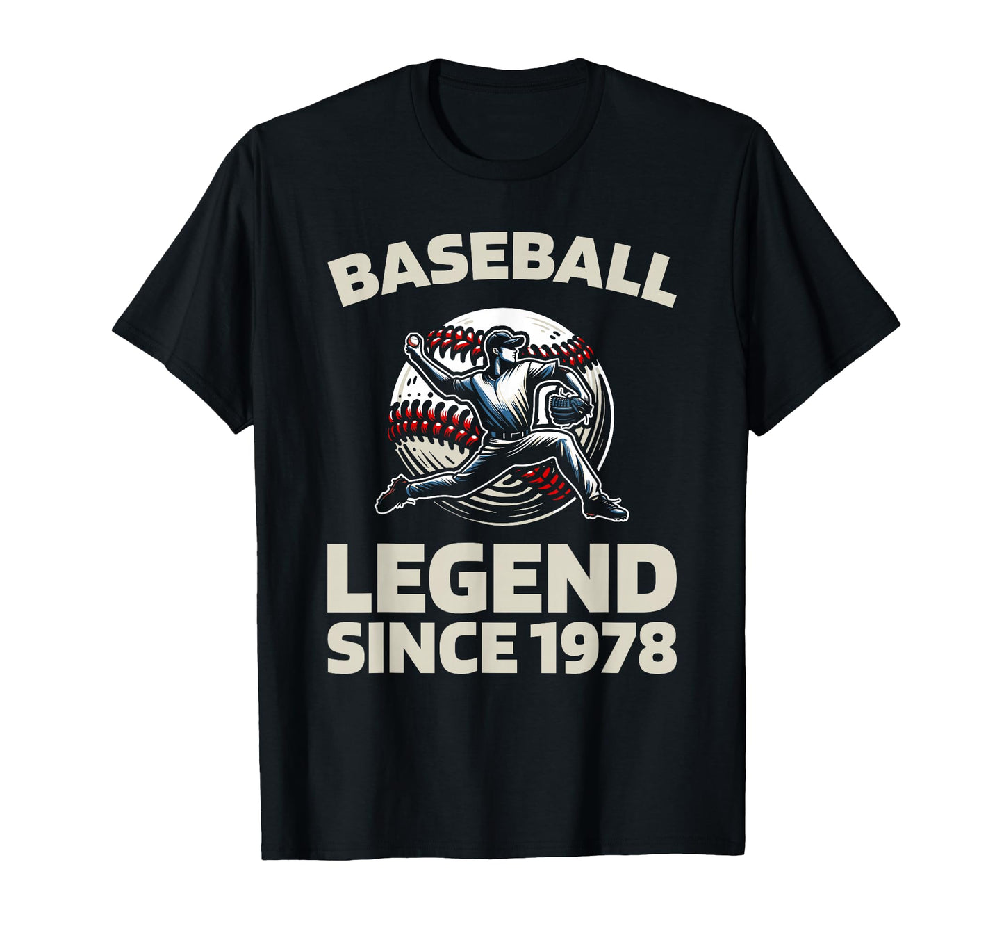 Born 1978 Baseball Baseballer Team T-Shirt - Unique Graphic Men Women - T-Shirt, Sweatshirt, Hoodie