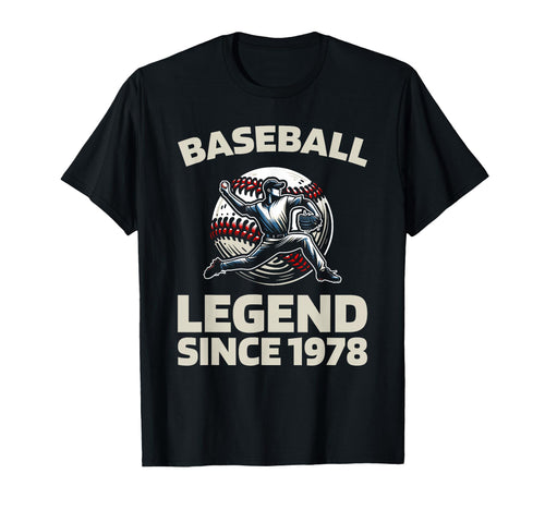 Born 1978 Baseball Baseballer Team T-Shirt - Unique Graphic Men Women - T-Shirt, Sweatshirt, Hoodie