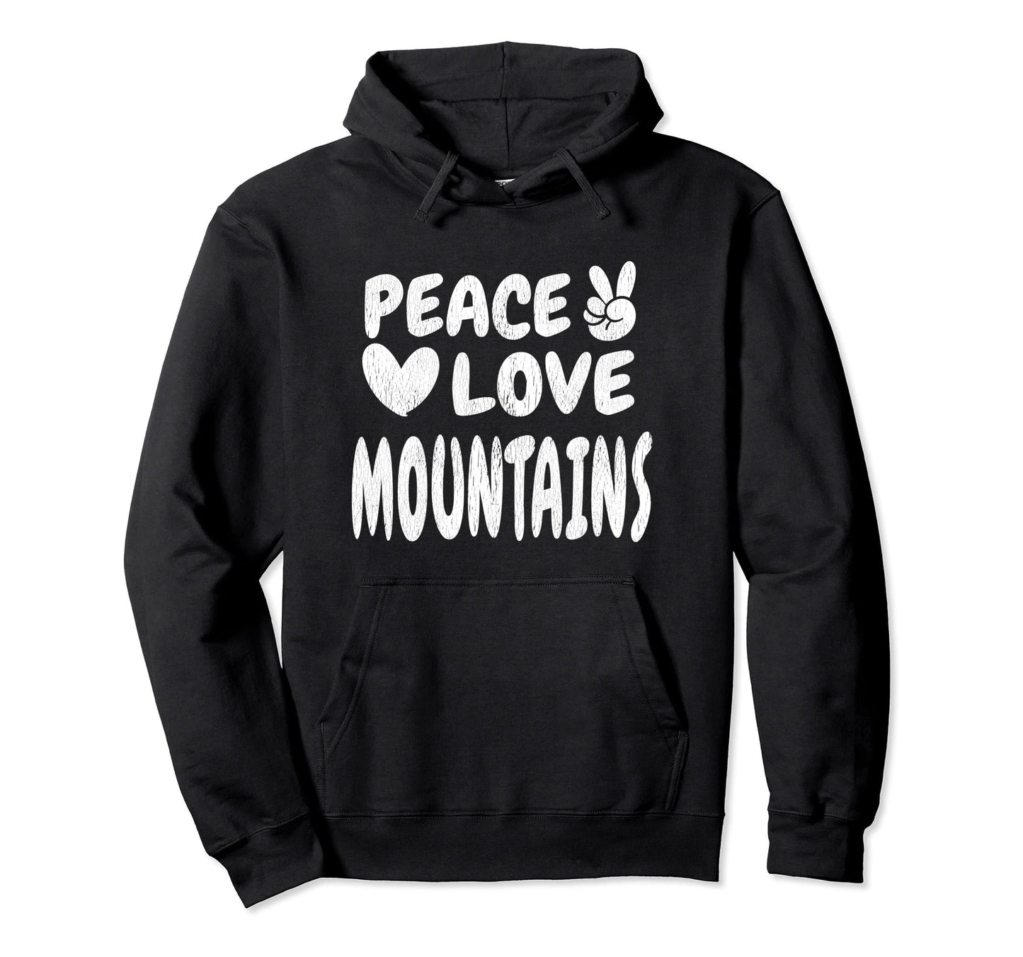 Peace Love Mountains Groovy 60S 70S Hippie Hoodie - Streetwear Style Unisex - T-Shirt, Sweatshirt, Hoodie