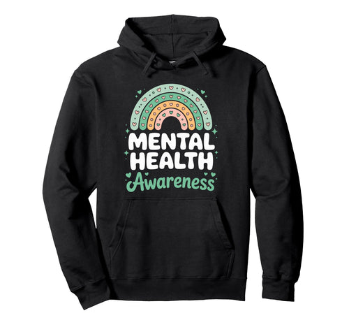 Mental Health Awareness Rainbow Green Hoodie - Streetwear Style Unisex - T-Shirt, Sweatshirt, Hoodie