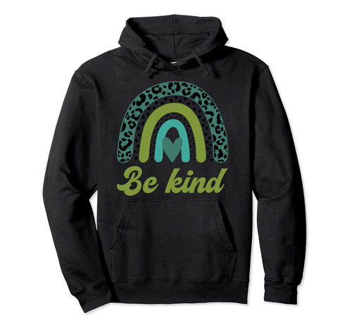 Be Kind Kindness Leopard Pattern Hoodie - Casual Everyday Wear Men Women - T-Shirt, Sweatshirt, Hoodie