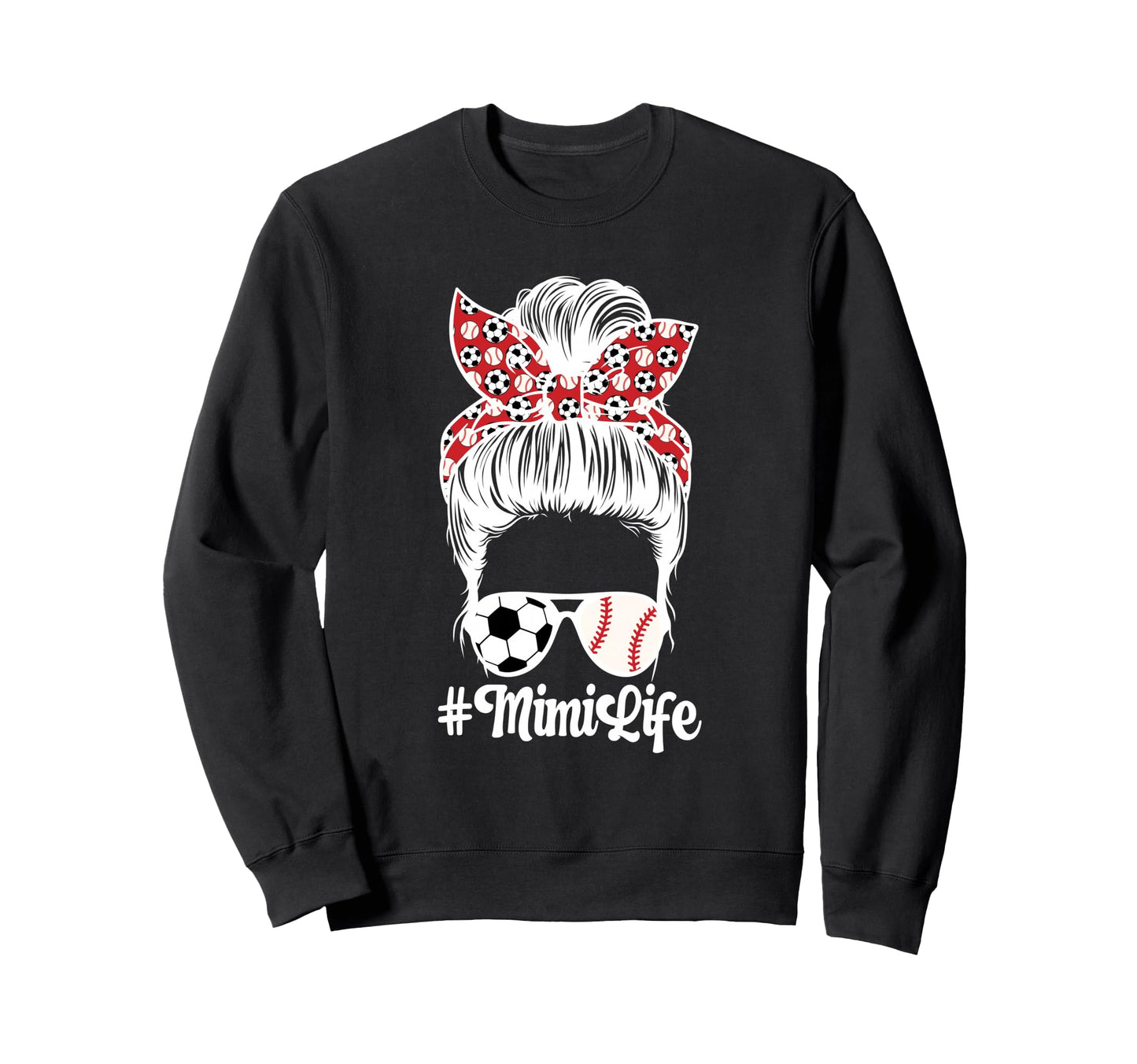 Soccer Baseball Mimi Life Baseball Sweatshirt - Graphic Print Men Women - T-Shirt, Sweatshirt, Hoodie