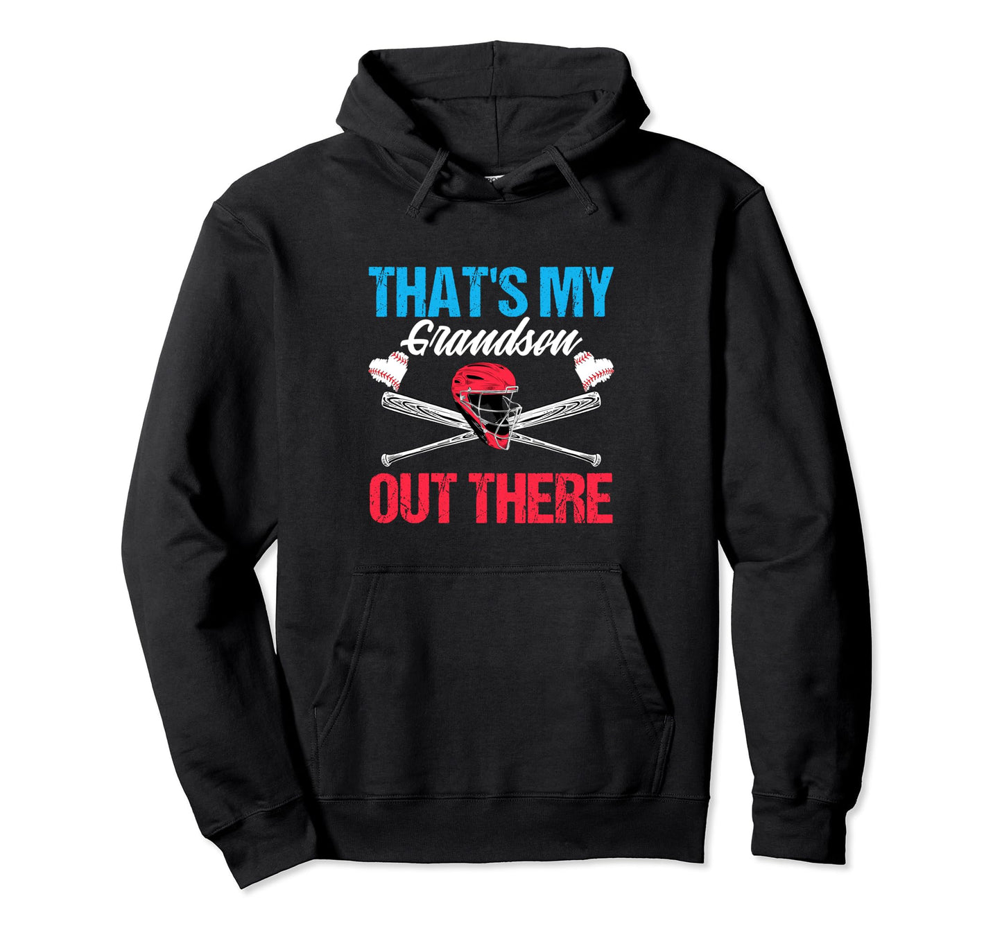 Funny Thats My Grandson Out There Hoodie - Minimalist Print for Adults - T-Shirt, Sweatshirt, Hoodie