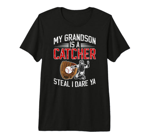 My Grandson Is Baseball Catcher T-Shirt - Fun Novelty Design for Adults - T-Shirt, Sweatshirt, Hoodie
