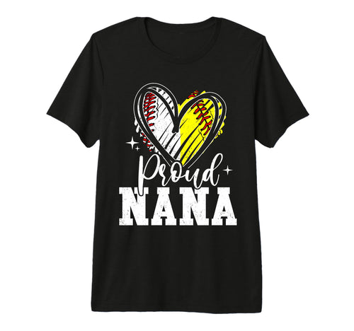 Proud Nana Baseball Softball T-Shirt - Casual Everyday Wear for Adults - T-Shirt, Sweatshirt, Hoodie