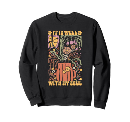 Groovy It Is Well My Soul Boho Sweatshirt - Minimalist Print Unisex - T-Shirt, Sweatshirt, Hoodie