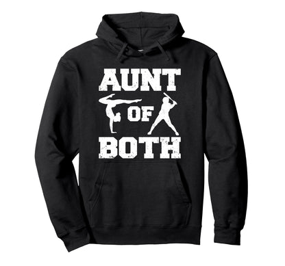 Aunt Both Gymnastics And Baseball Hoodie - Trendy Graphic for Adults - T-Shirt, Sweatshirt, Hoodie
