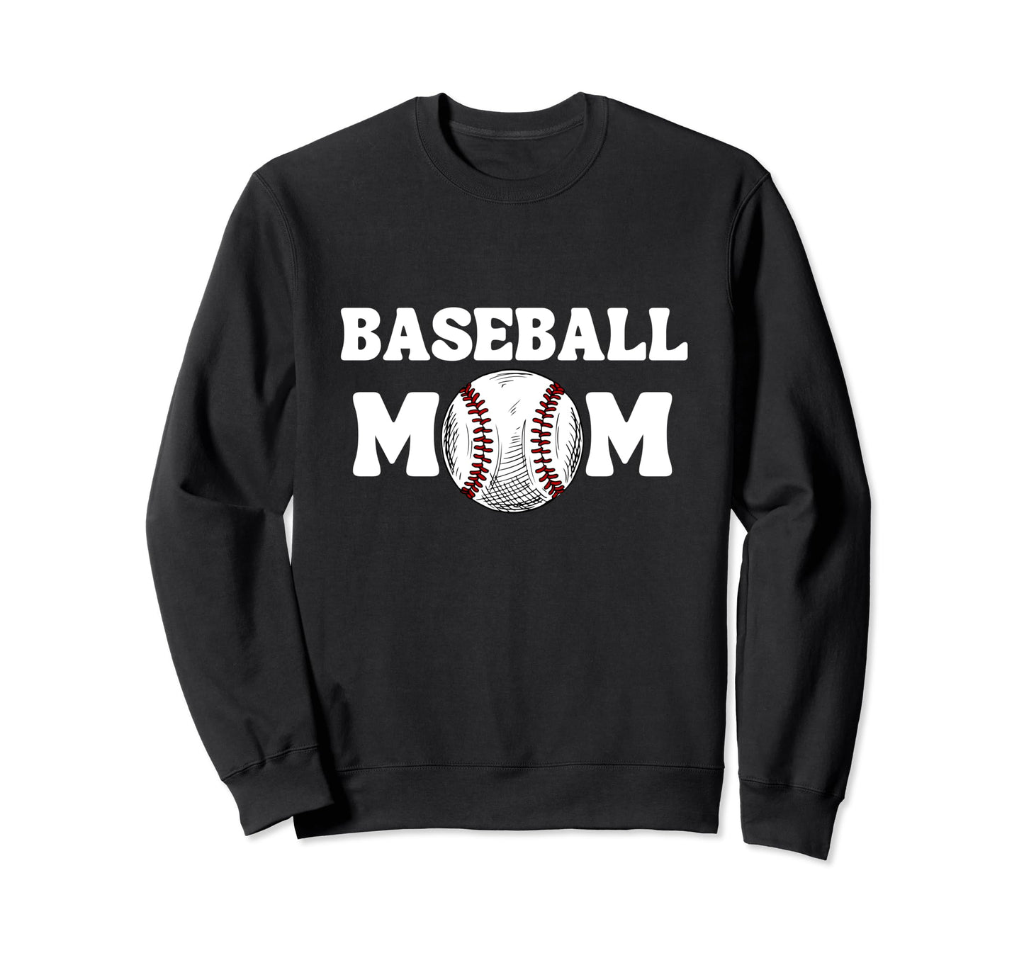 Baseball Mom Mothers Day Baseball Sweatshirt - Trendy Graphic for Adults - T-Shirt, Sweatshirt, Hoodie