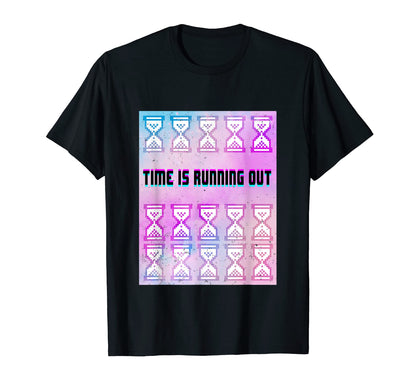 Time Is Running Out Vaporwave T-Shirt - Novelty Apparel for Adults - T-Shirt, Sweatshirt, Hoodie