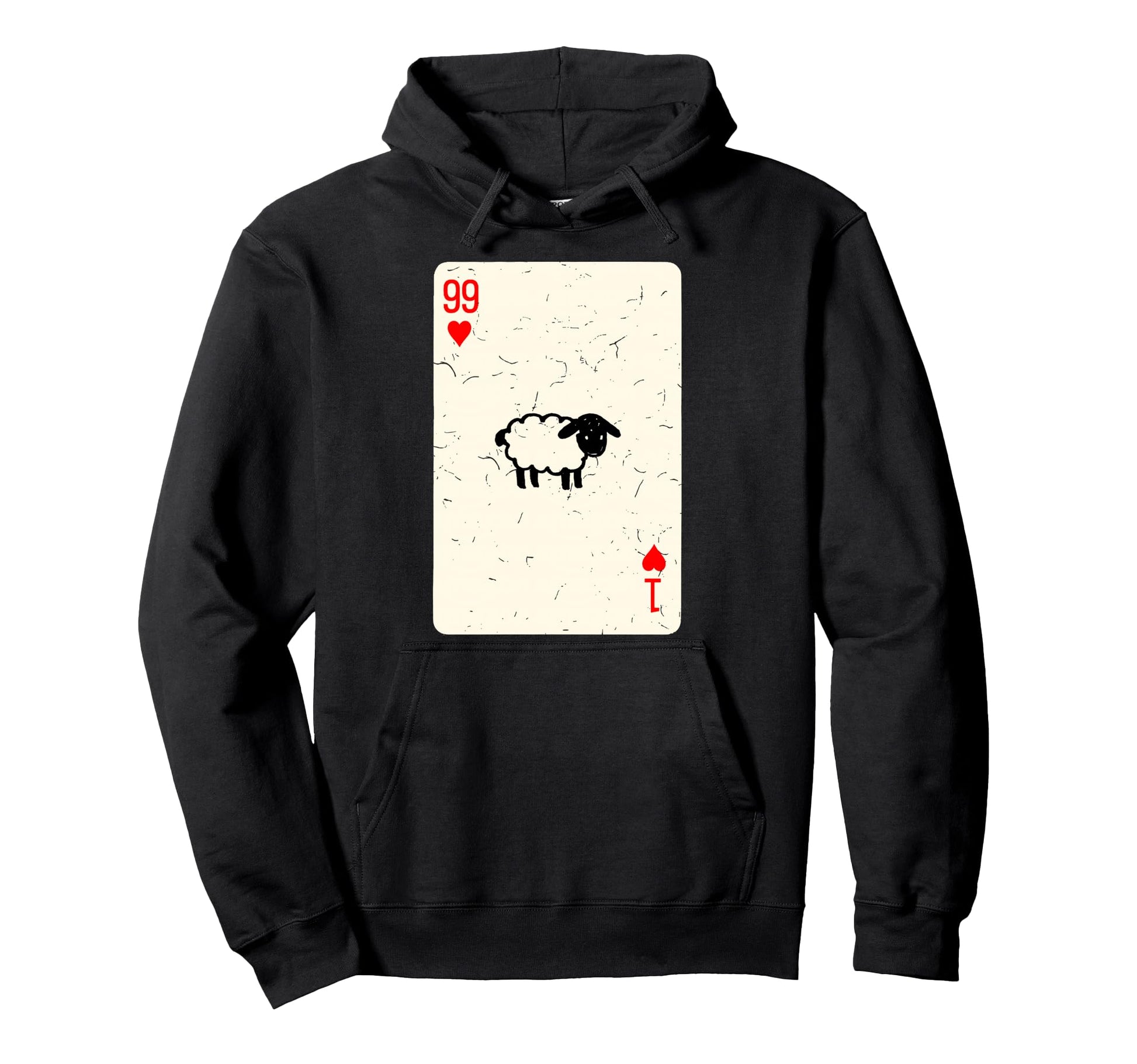 He Left 99 To Find Me Card Game Funny Hoodie - Graphic Print for Adults - T-Shirt, Sweatshirt, Hoodie