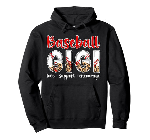 Baseball Gigi Love Support Gigi Baseball Hoodie - Streetwear Style Unisex - T-Shirt, Sweatshirt, Hoodie