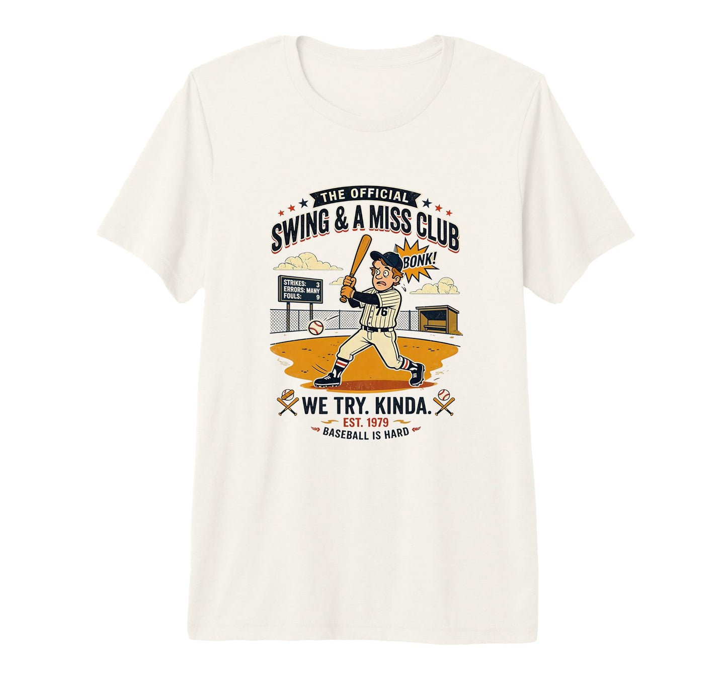 Funny Baseball Swing And Miss Club T-Shirt - Streetwear Style for Adults - T-Shirt, Sweatshirt, Hoodie