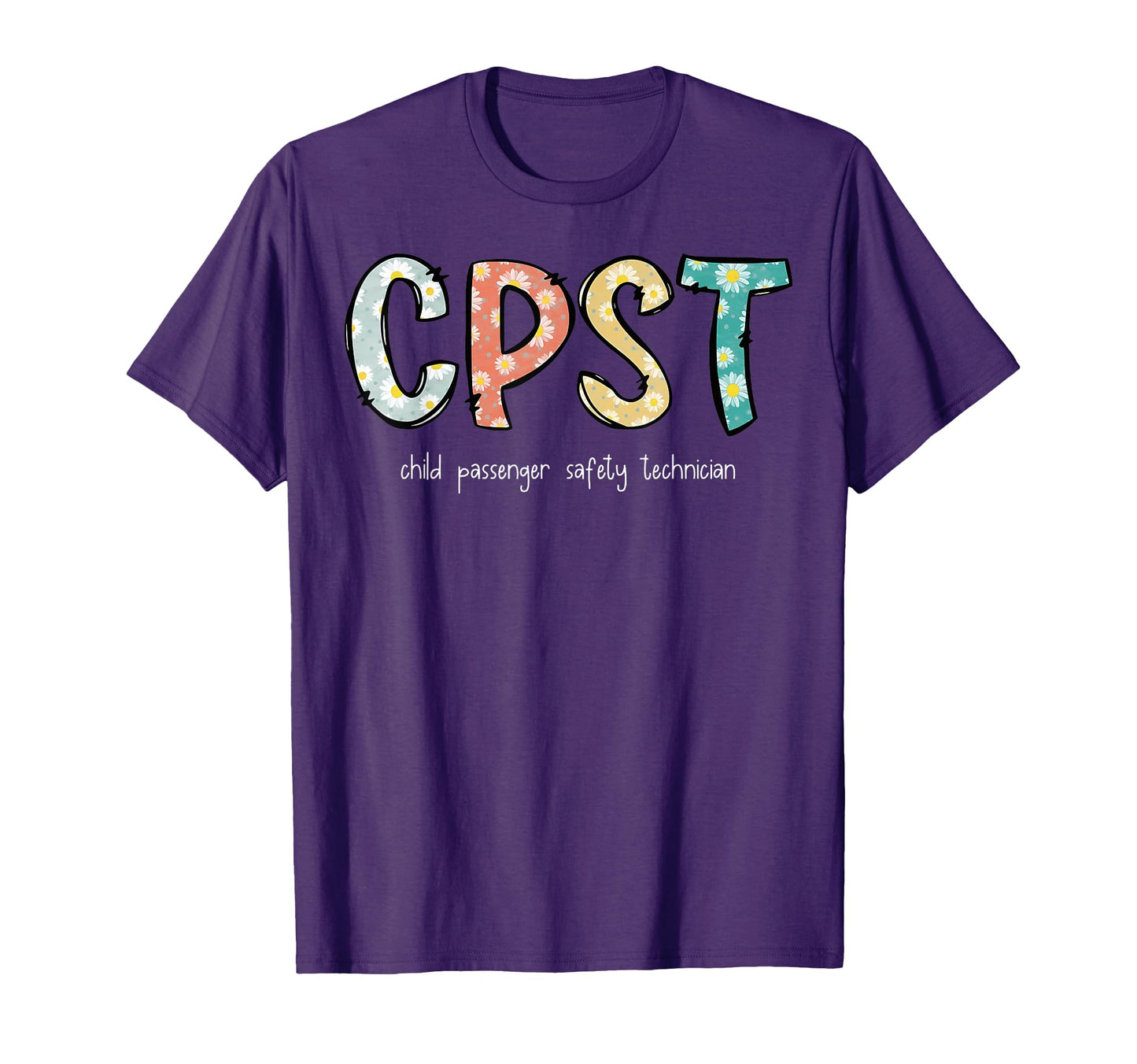 Daisy Flower Cpst Child Passenger T-Shirt - Aesthetic Graphic Unisex - T-Shirt, Sweatshirt, Hoodie