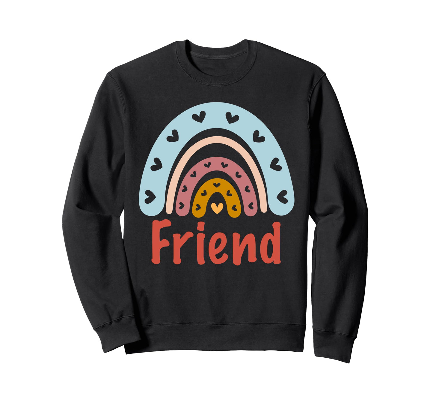 Friend Birthday Rainbow Boho Friend Sweatshirt - Trendy Graphic for Adults - T-Shirt, Sweatshirt, Hoodie