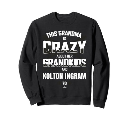 Grandma Crazy Kolton Ingram San Sweatshirt - Streetwear Style for Adults - T-Shirt, Sweatshirt, Hoodie