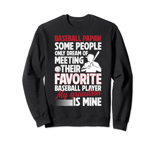 Favorite Baseball Player Papaw Sweatshirt - Minimalist Print for Adults - T-Shirt, Sweatshirt, Hoodie