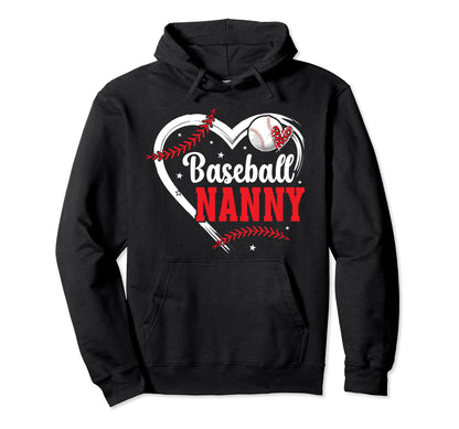 Baseball Nanny Heart Nanny Hoodie - Casual Everyday Wear for Adults - T-Shirt, Sweatshirt, Hoodie