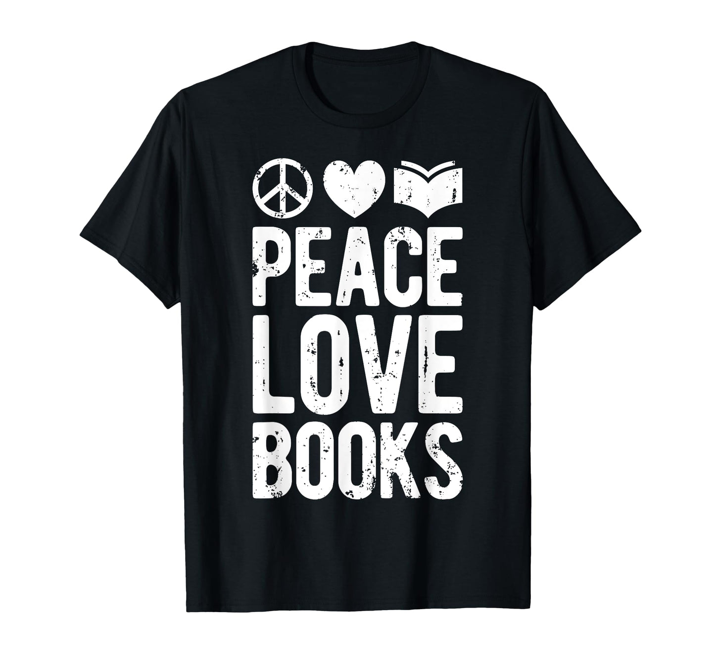 Peace Love Books Book Lovers Funny Reading T-Shirt - Graphic Print Unisex - T-Shirt, Sweatshirt, Hoodie