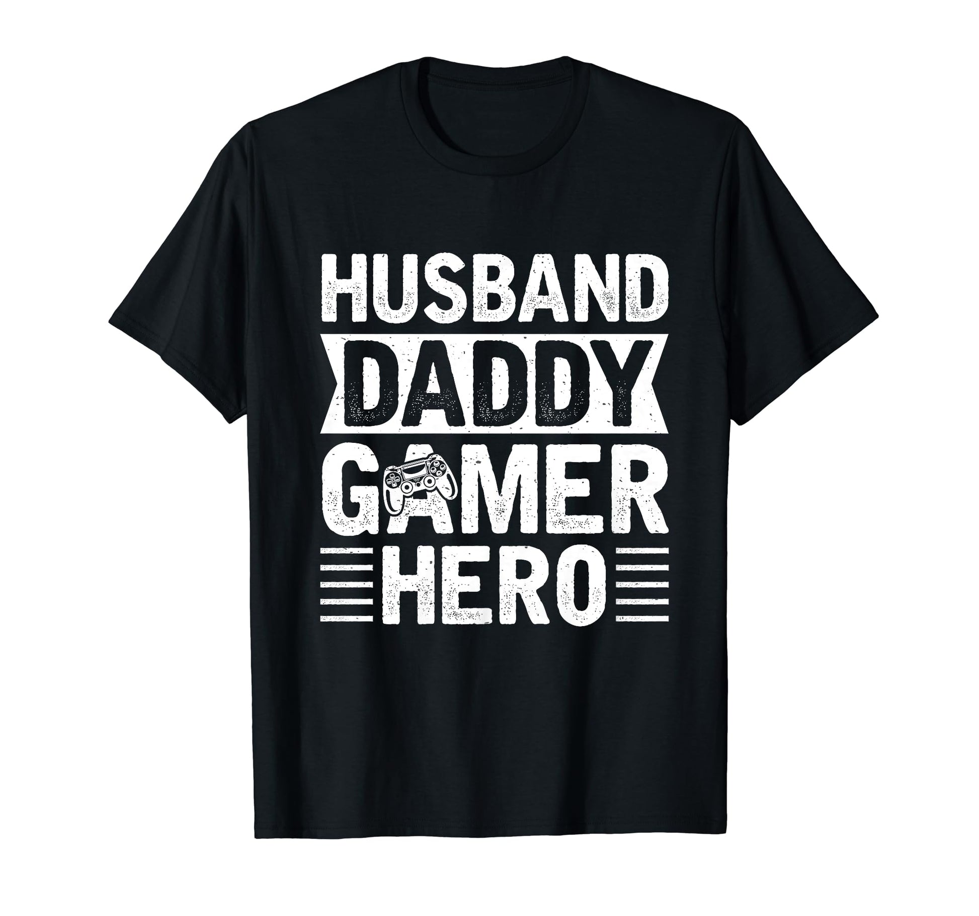 Husband Daddy Gamer Hero Fathers Day T-Shirt - Aesthetic Graphic Unisex - T-Shirt, Sweatshirt, Hoodie