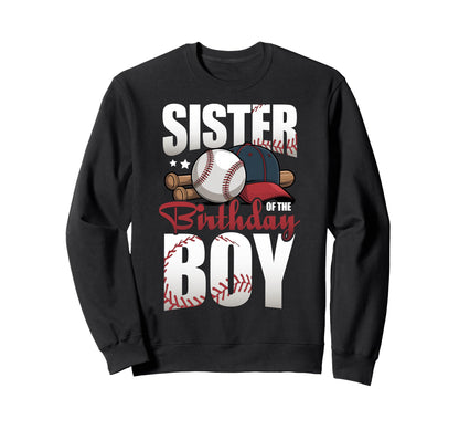Sister Birthday Matching Baseball Sweatshirt - Unique Graphic Unisex - T-Shirt, Sweatshirt, Hoodie