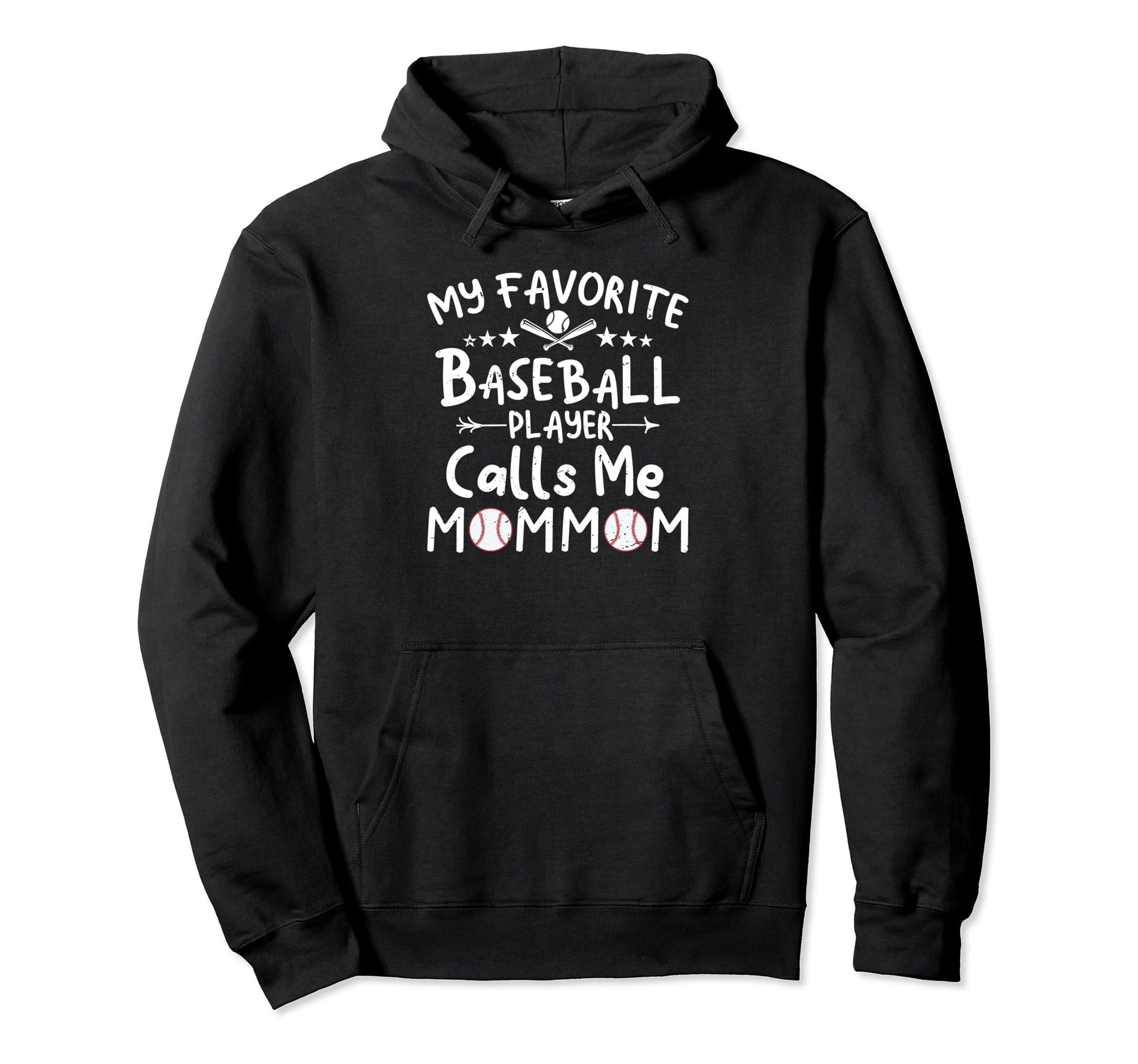 My Favorite Baseball Player Calls Me Mommom Hoodie - Unique Graphic Unisex - T-Shirt, Sweatshirt, Hoodie
