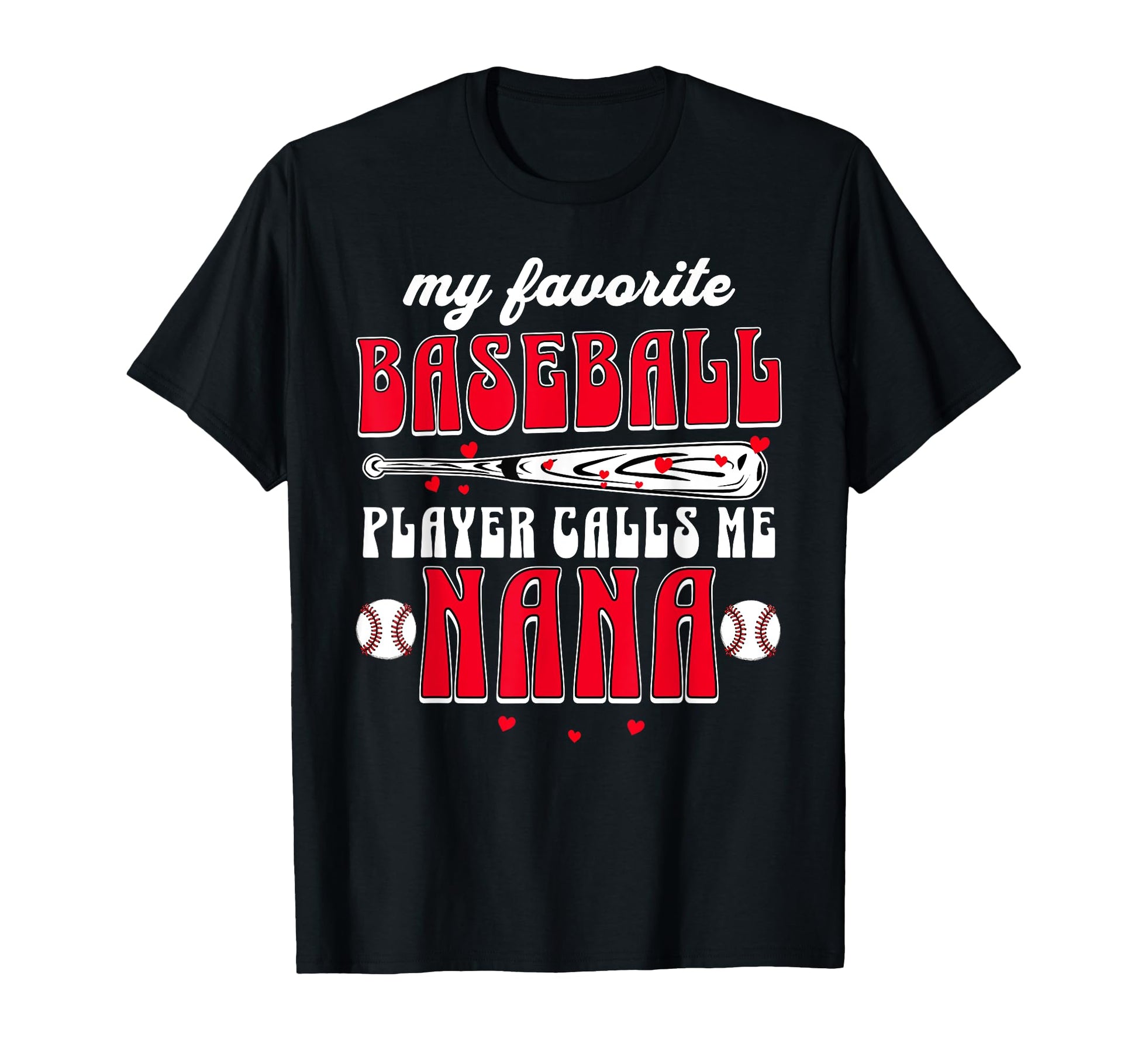 Baseball Grandma My Favorite T-Shirt - Casual Everyday Wear for Adults - T-Shirt, Sweatshirt, Hoodie