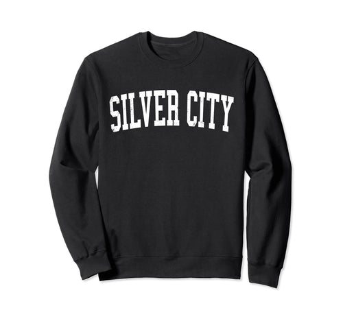 Silver City Nm Distressed White Sweatshirt - Streetwear Style Unisex - T-Shirt, Sweatshirt, Hoodie