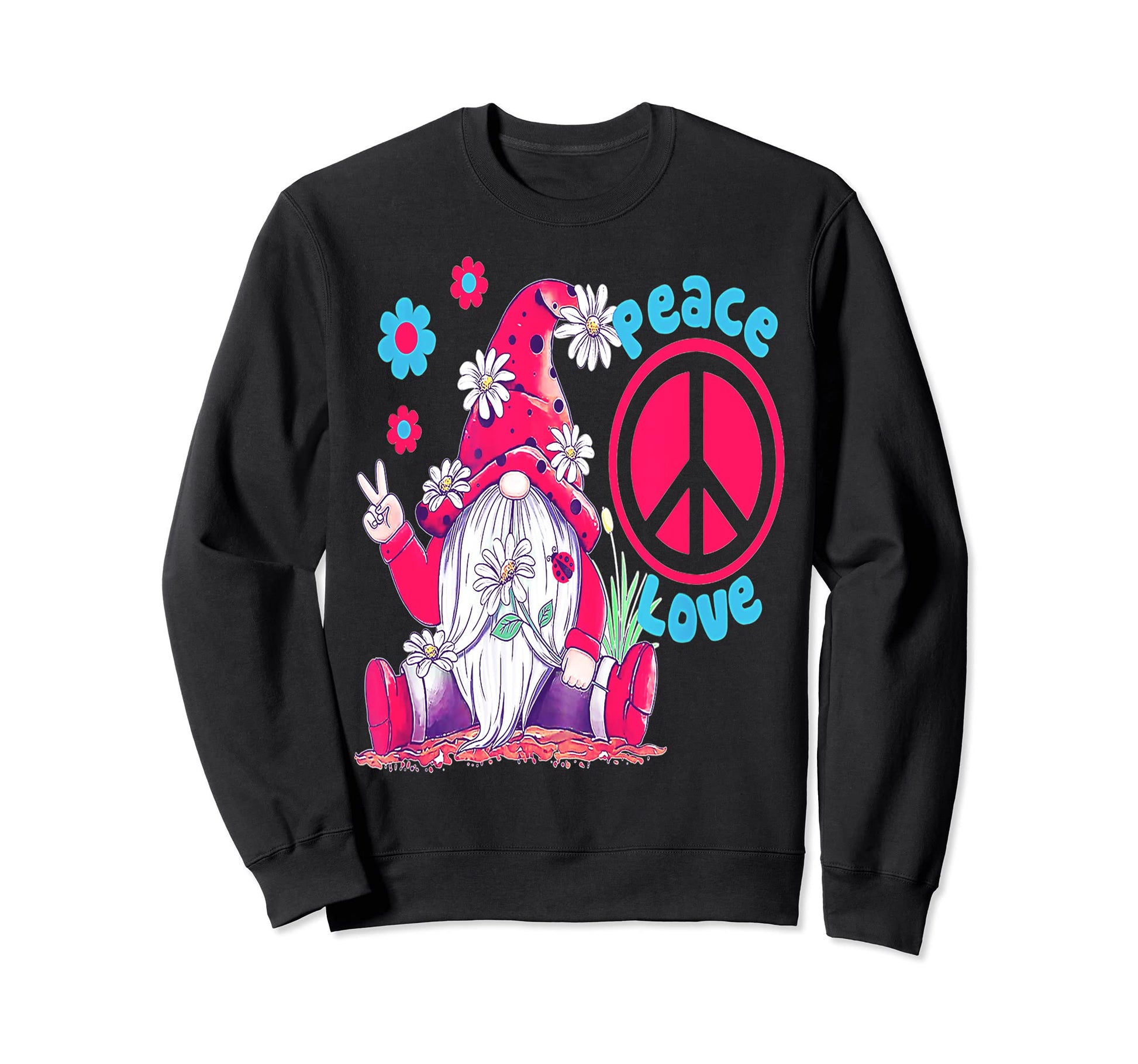 Peace Love Gnome Peace Love Sweatshirt - Streetwear Style for Adults - T-Shirt, Sweatshirt, Hoodie