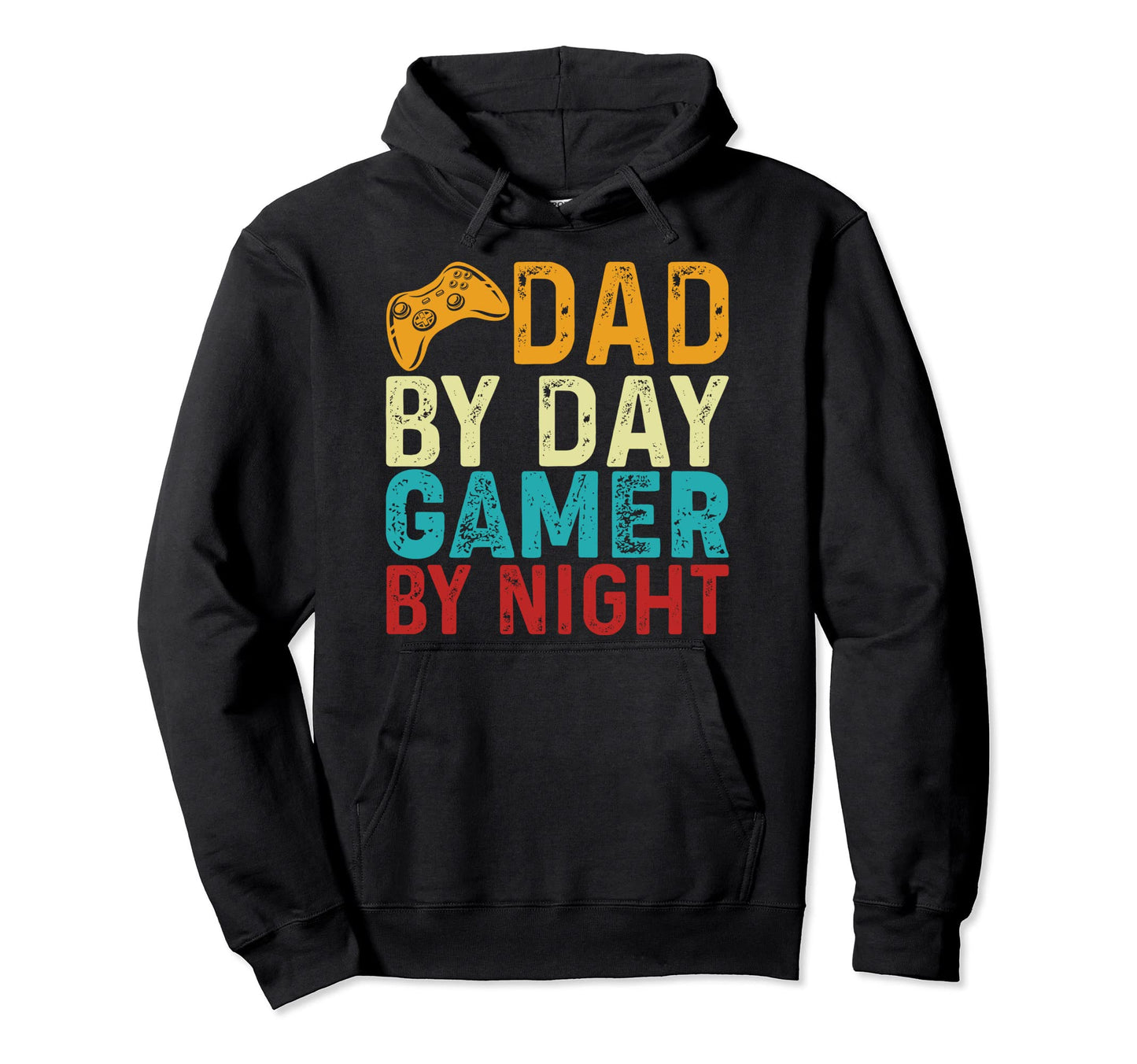 Dad Day Gamer Night Gifts Fathers Day Hoodie - Novelty Apparel for Adults - T-Shirt, Sweatshirt, Hoodie