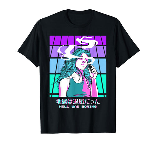 Hell Was Boring Anime Vaporwave T-Shirt - Aesthetic Graphic Men Women - T-Shirt, Sweatshirt, Hoodie