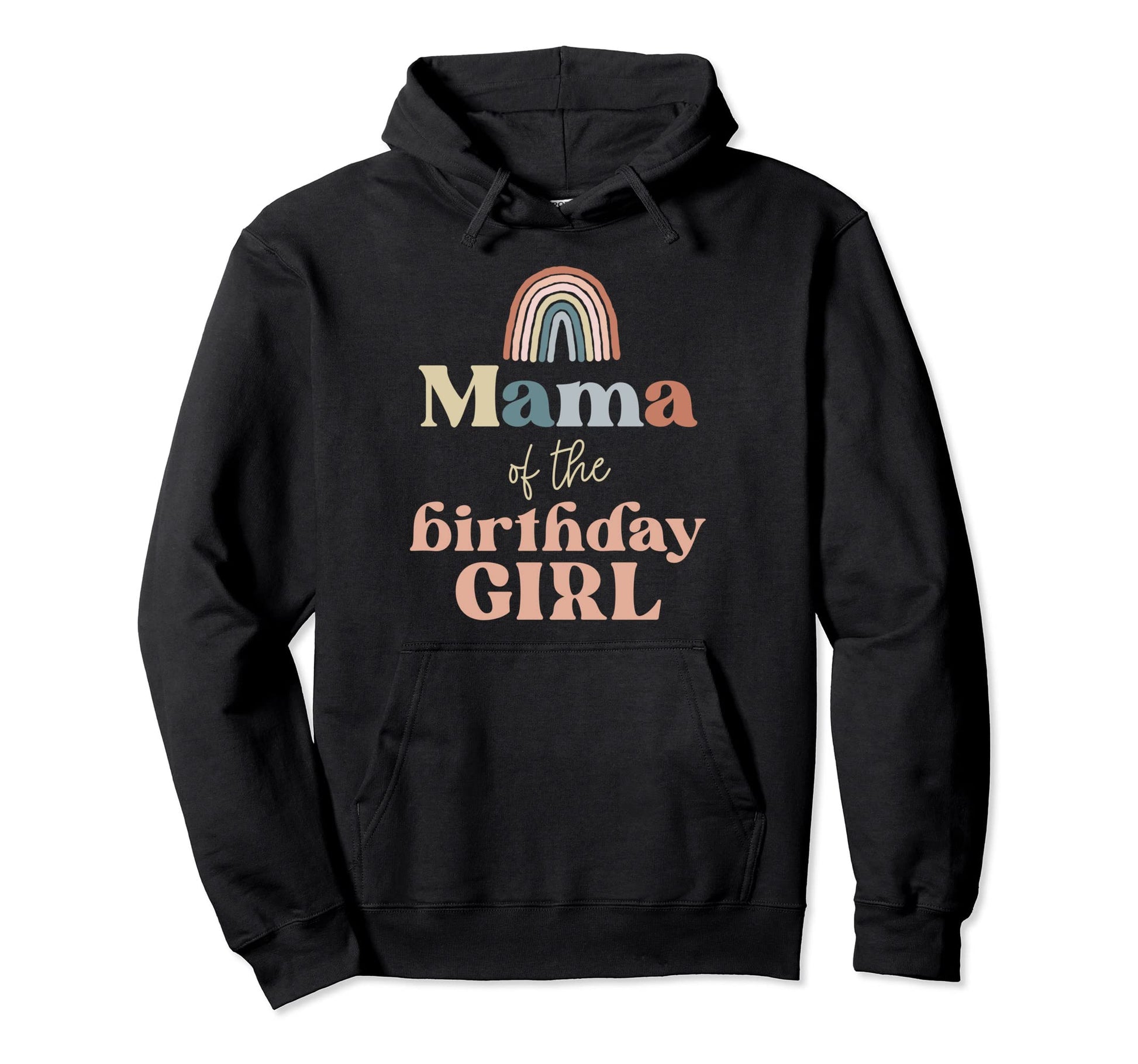 Mama Birthday Boho Rainbow Party Hoodie - Fun Novelty Design Men Women - T-Shirt, Sweatshirt, Hoodie