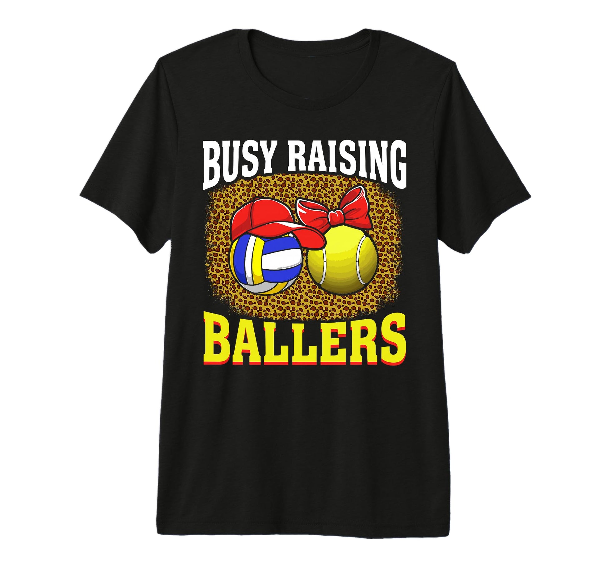 Busy Raising Ballers Volleyball T-Shirt - Streetwear Style for Adults - T-Shirt, Sweatshirt, Hoodie
