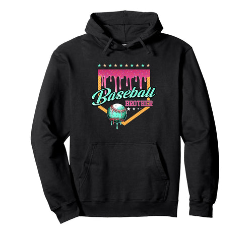 Baseball Brother Drip Home Plate Dripping Hoodie - Streetwear Style Unisex - T-Shirt, Sweatshirt, Hoodie
