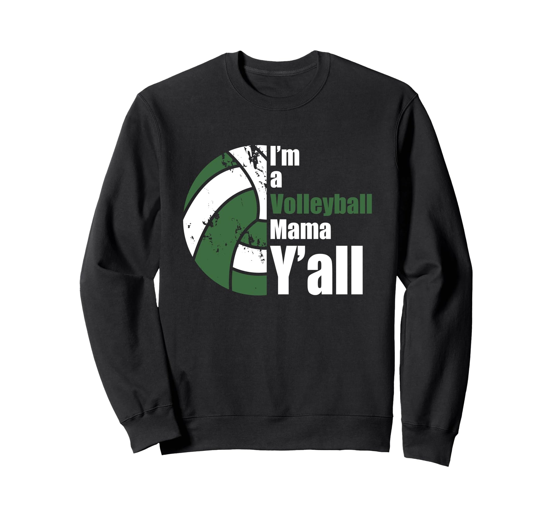 Dark Green White Volleyball Sweatshirt - Casual Everyday Wear Men Women - T-Shirt, Sweatshirt, Hoodie