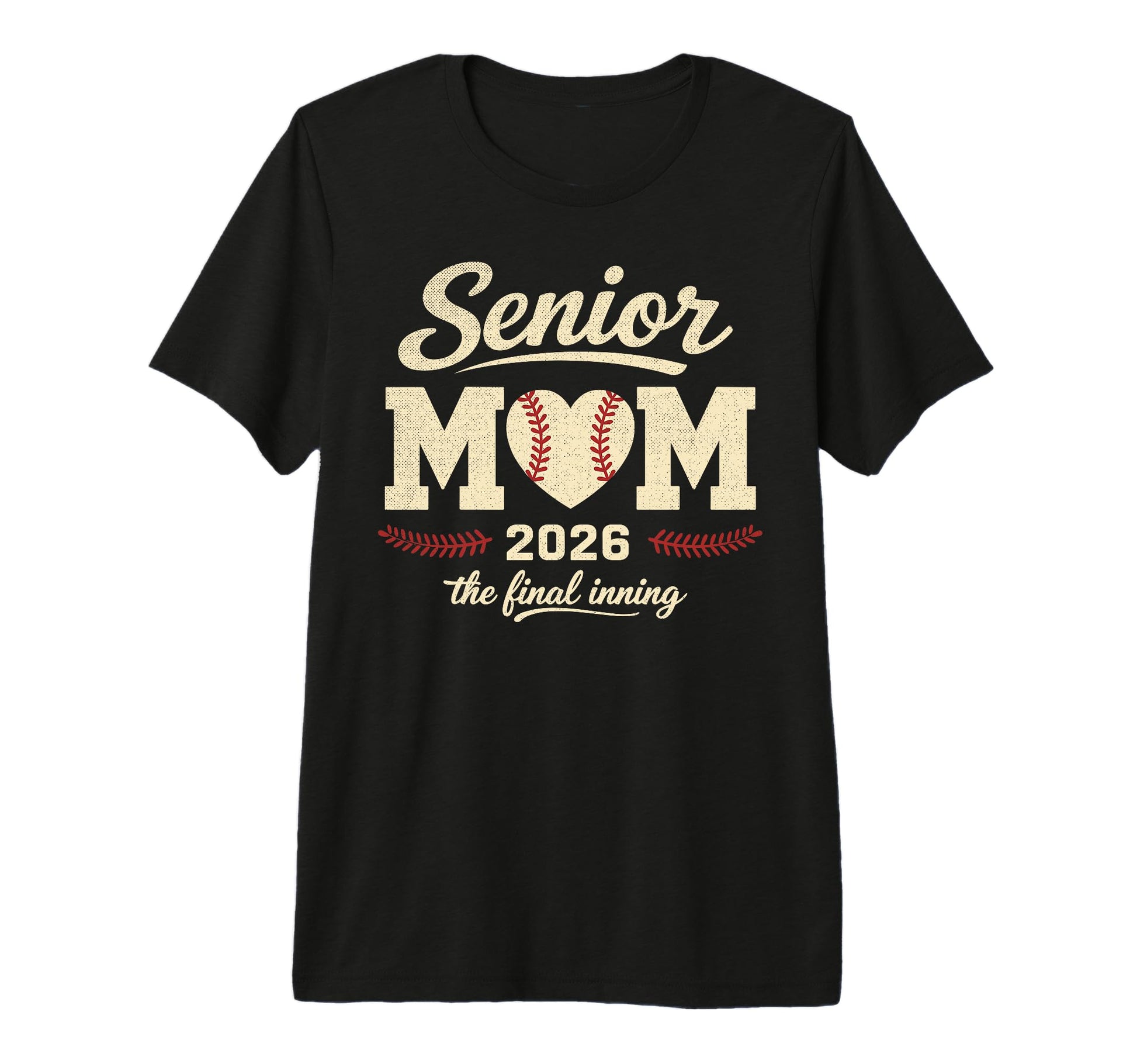 Baseball Senior Mom 2026 Final Inning T-Shirt - Unique Graphic Unisex - T-Shirt, Sweatshirt, Hoodie