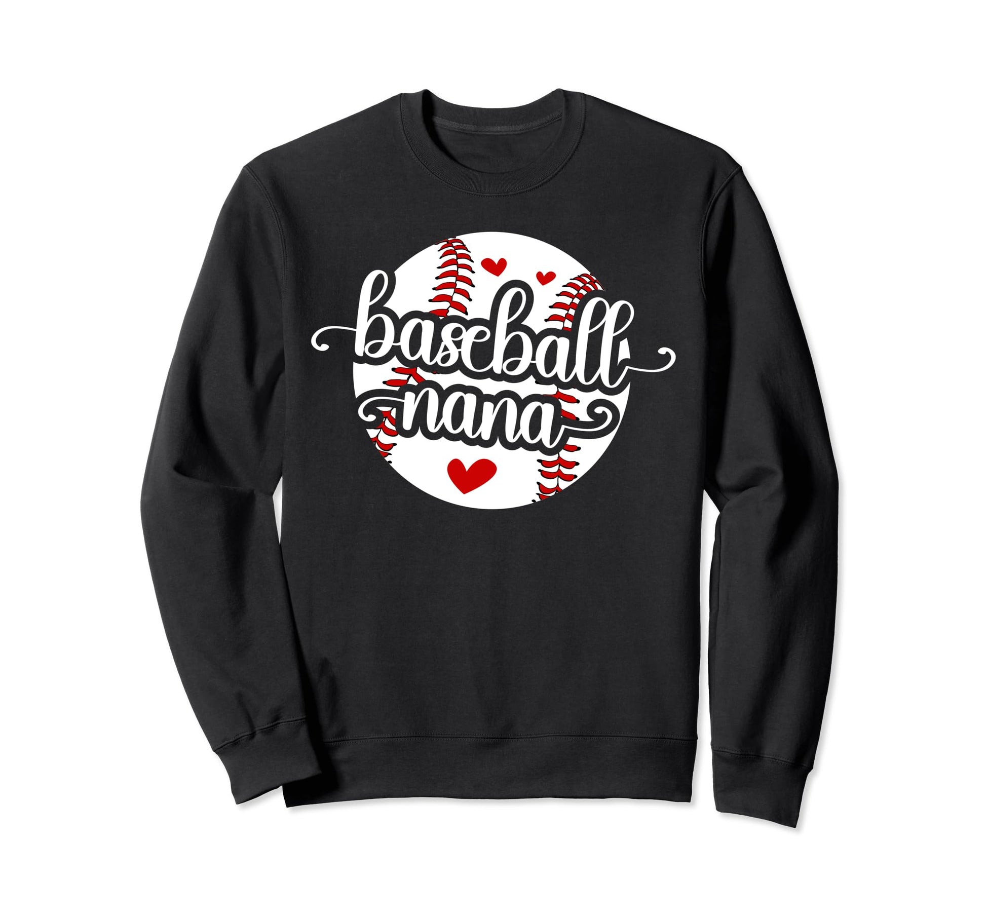 Baseball Nana Grandma Best Nana Sweatshirt - Novelty Apparel Unisex - T-Shirt, Sweatshirt, Hoodie