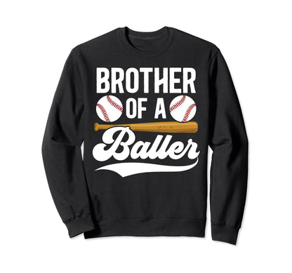 Brother Baller Baseball Brother Sweatshirt - Aesthetic Graphic for Adults - T-Shirt, Sweatshirt, Hoodie