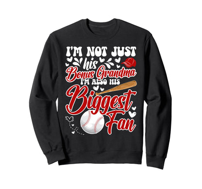 Biggest Fan Baseball Bonus Grandma Sweatshirt - Novelty Apparel for Adults - T-Shirt, Sweatshirt, Hoodie