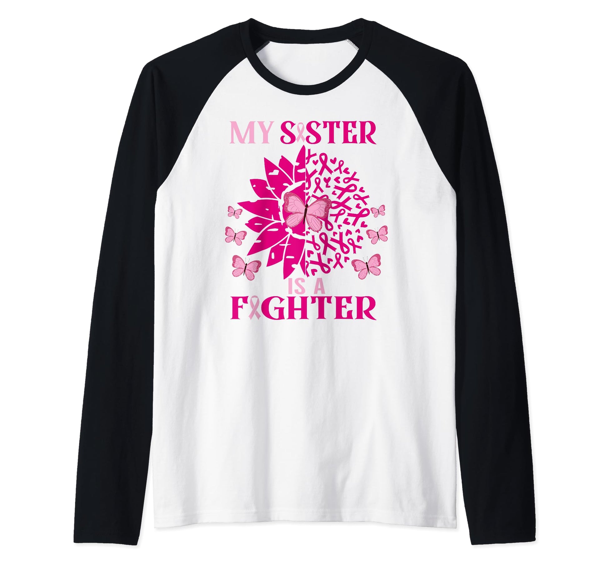 My Sister Is Fighter Breast Cancer Sweatshirt - Graphic Print Men Women - T-Shirt, Sweatshirt, Hoodie
