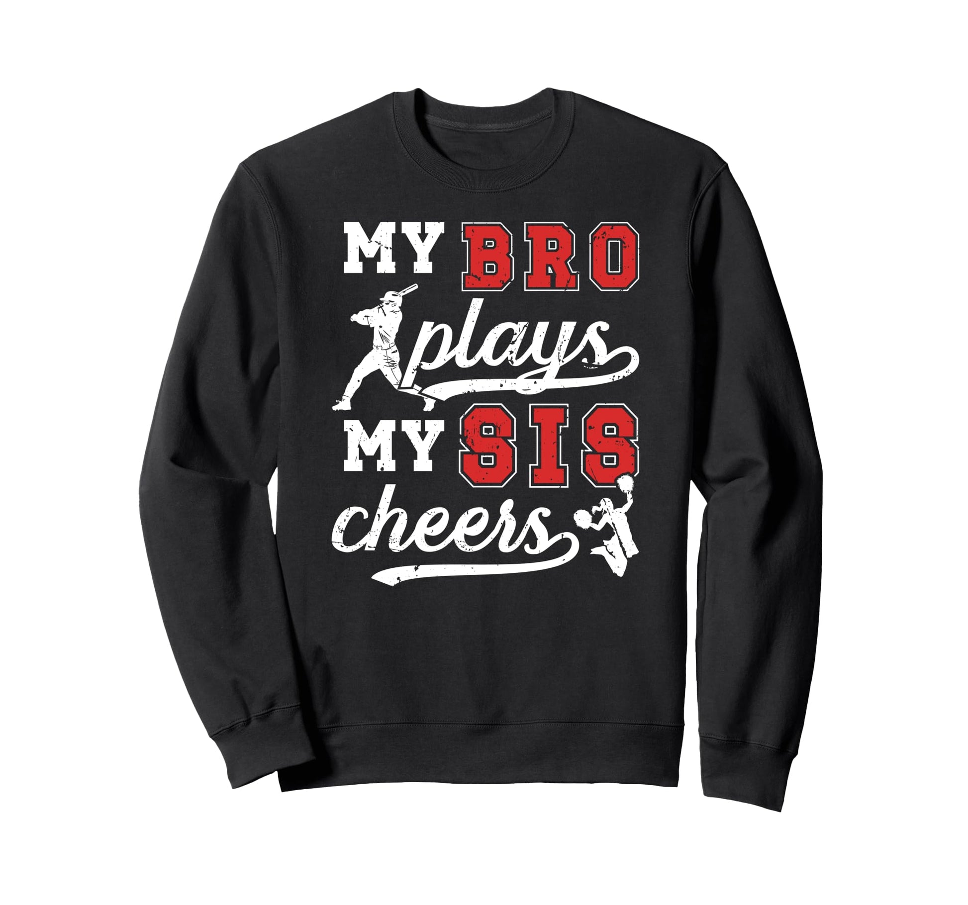 Baseball Cheer Brother Baseball Sweatshirt - Fun Novelty Design for Adults - T-Shirt, Sweatshirt, Hoodie