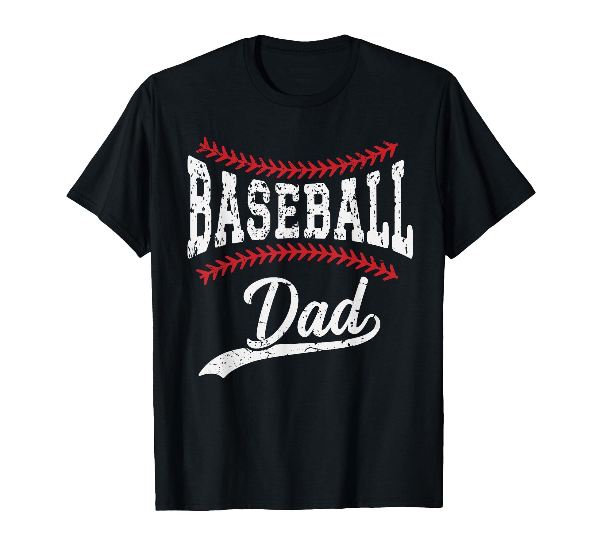 Dad Baseball Ball Fathers T-Shirt - Casual Everyday Wear Men Women - T-Shirt, Sweatshirt, Hoodie