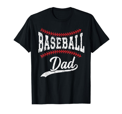 Dad Baseball Ball Fathers T-Shirt - Casual Everyday Wear Men Women - T-Shirt, Sweatshirt, Hoodie