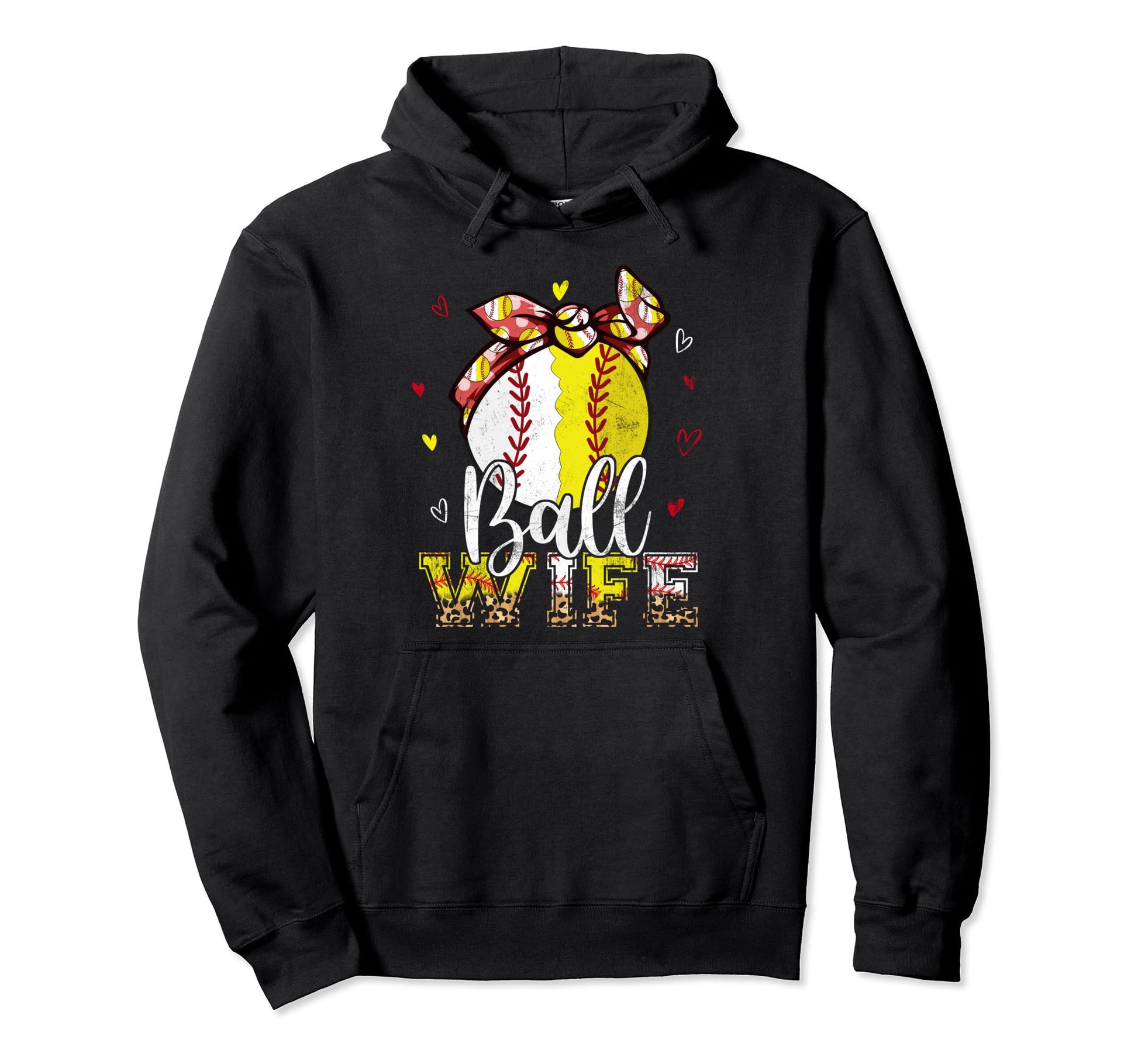 Softball Baseball Ball Wife Bandana Hoodie - Fun Novelty Design Men Women - T-Shirt, Sweatshirt, Hoodie
