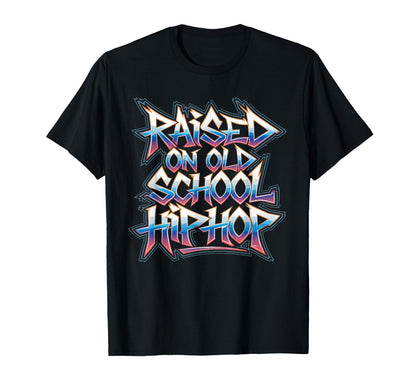 Raised Old School Hip Hop Cassette T-Shirt - Trendy Graphic for Adults - T-Shirt, Sweatshirt, Hoodie