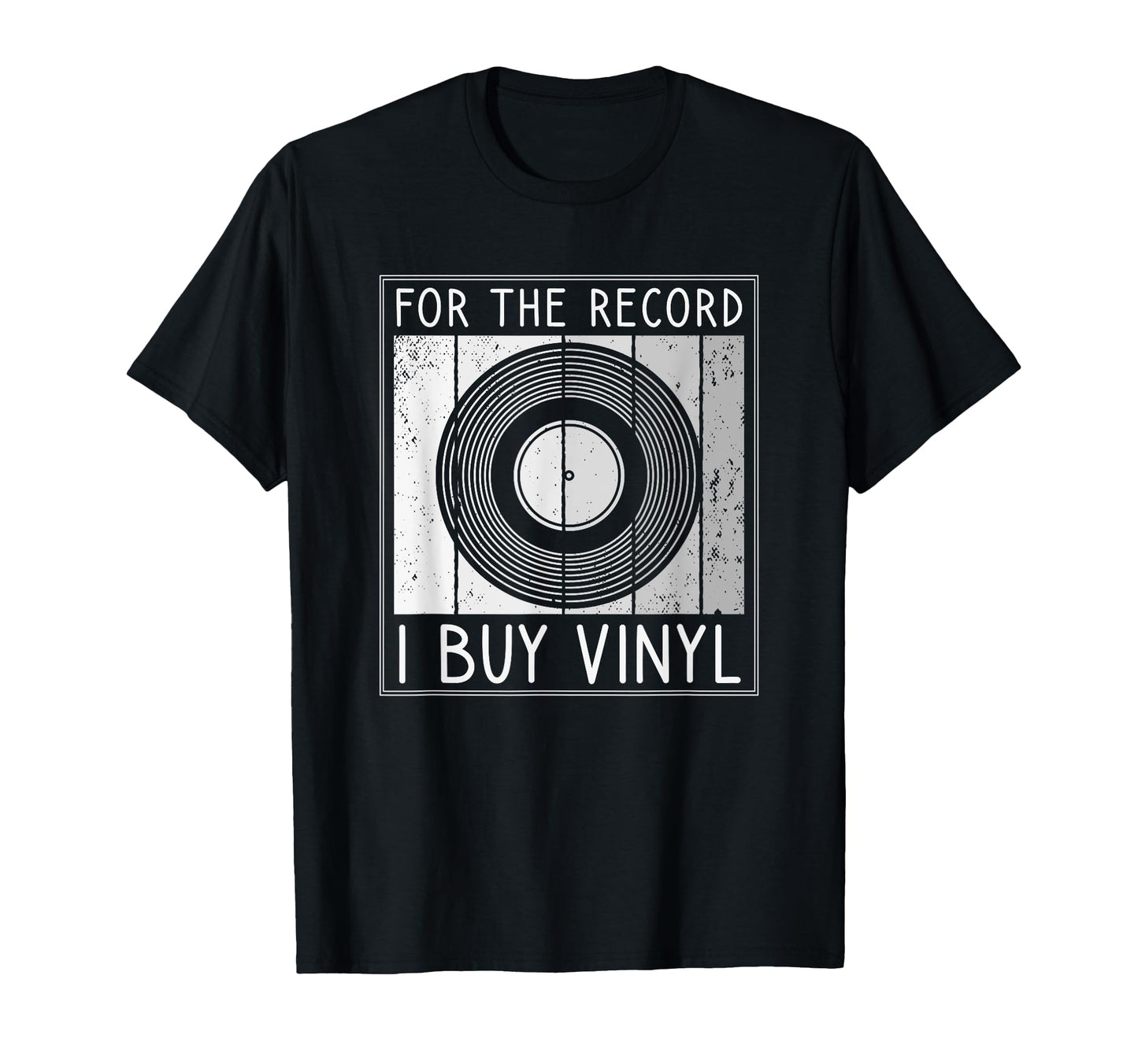 Record I Buy Vinyl Funny Vinyl T-Shirt - Casual Everyday Wear Men Women - T-Shirt, Sweatshirt, Hoodie