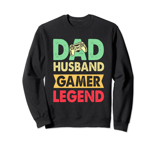 Funny Gamer Dad Daddy Game Day Sweatshirt - Trendy Graphic Men Women - T-Shirt, Sweatshirt, Hoodie