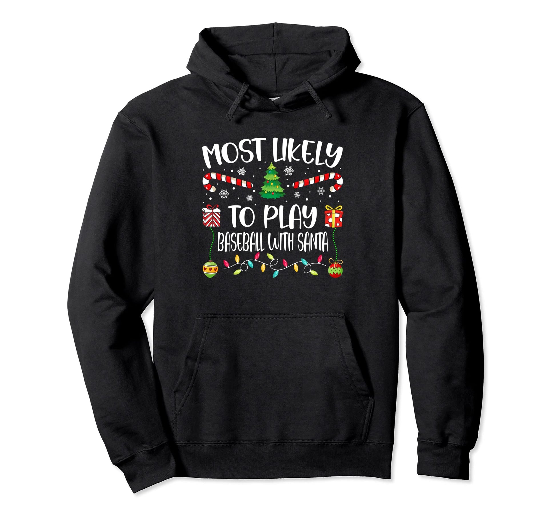 Most Likely To Play Baseball Santa Hoodie - Streetwear Style Men Women - T-Shirt, Sweatshirt, Hoodie