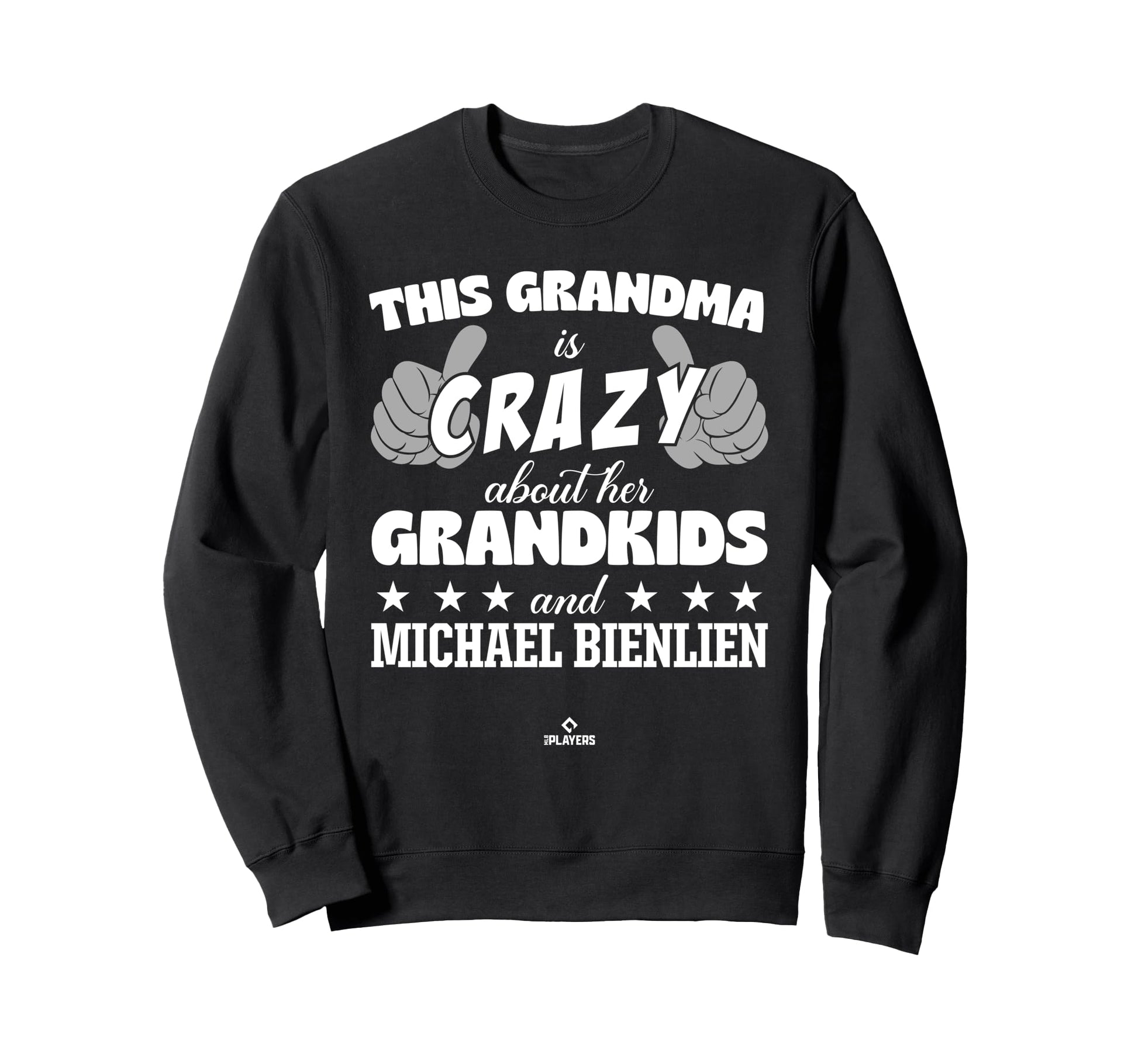 Grandma Crazy Michael Bienlien Prospect Sweatshirt - Trendy Graphic Unisex - T-Shirt, Sweatshirt, Hoodie
