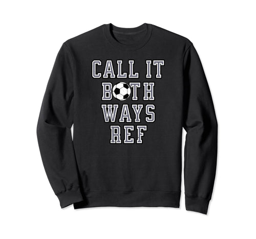 Funny Sarcastic Loud Mouth Soccer Sweatshirt - Aesthetic Graphic Unisex - T-Shirt, Sweatshirt, Hoodie